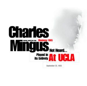 Puro Jazz 16 de mayo, 2025 segundo programa especial dedicado a Charles Mingus
